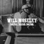 WILL MOSELEY - DRINK DRINK DRINK