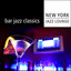 New York Jazz Lounge - All the Things You Are