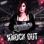 Knock Out - Extended Mix