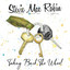 Stevie Mae Robin - Taking Back The Wheel