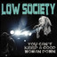 Low Society - You Can't Keep A Good Woman Down