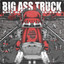 BIG ASS TRUCK I.E. - DRAGGING MEAT