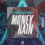 Money Rain - Club Mix