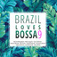 Brazil Loves Bossa, Vol. 9 cover