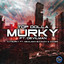 Murky artwork