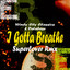 i Gotta Breathe ( Superlover Extended Rmx ) - Superlover Rmx