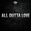 MöTT - All Outta Love