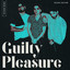 Guilty Pleasure (Deluxe) cover