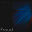 Proud