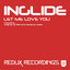Let Me Love You - DJ Feel Remix