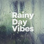 Rainy Day Vibes cover