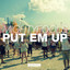 Mightyfools - Put Em Up Original Mix