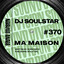 Ma Maison - Extended Mix