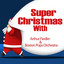 Super Christmas With: Arthur Fiedler & Boston Pops Orchestra cover