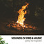 Sounds of Fire & Music: Igniting Your Imagination cover