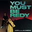 You Must Be Ready cover