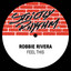 Robbie Rivera — Feel This cover art