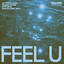 Feel U - Extended