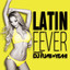 LATIN FEVER Mixed By DJ FUMI★YEAH! cover