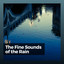 The Fine Sounds of the Rain cover