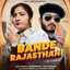 {"id":11647,"spotify_artist_id":"4zr6yIta6pwKx3pXGoOVKx","name":"Rajal Choudhary","popularity":22,"checked":0,"images":"a:3:{i:0;O:8:\"stdClass\":3:{s:6:\"height\";i:640;s:3:\"url\";s:64:\"https:\/\/i.scdn.co\/image\/ab67616d0000b273f6988feea6ef005555dc688d\";s:5:\"width\";i:640;}i:1;O:8:\"stdClass\":3:{s:6:\"height\";i:300;s:3:\"url\";s:64:\"https:\/\/i.scdn.co\/image\/ab67616d00001e021141921ecf4dbc779cf865e8\";s:5:\"width\";i:300;}i:2;O:8:\"stdClass\":3:{s:6:\"height\";i:64;s:3:\"url\";s:64:\"https:\/\/i.scdn.co\/image\/ab67616d00004851f6988feea6ef005555dc688d\";s:5:\"width\";i:64;}}","created_at":"2023-07-01T20:03:02.000000Z","updated_at":"2023-07-01T20:03:02.000000Z","pivot":{"track_id":16187,"artist_id":11647}} Bande Rajasthani