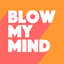 Blow My Mind - Extended Mix