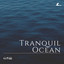 Tranquil Ocean cover