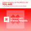 You Are - Philippe El Sisi Remix