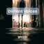 Album cover of Distant Voices by SPYZZD