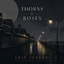 Eric Jerardi - Thorns & Roses