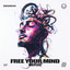 Free Your Mind - Extended Mix