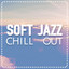Soft Jazz Chill Out cover