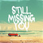 Still Missing You - Extended Mix