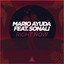 Mario Ayuda feat. Sonali - Right Now