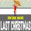 Last Christmas (Cover)