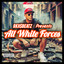 All White Forces