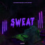 Sweat - Extended Mix