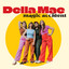 DELLA MAE - Out Run 'Em - 2026 -