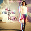 All We Have Is Now cover
