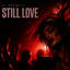 Still Love