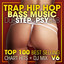 Trap Hip Hop Bass Music Dubstep & Psy Dub Top 100 Best Selling Chart Hits +DJ Mix V6 cover