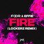 Fire - Lockerz Remix
