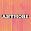 E-Moe - Anymore (feat. Mouthpeace)