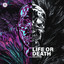 Life Or Death - Extended Mix
