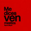 Me Dices Ven
