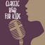 Classic R&B For Kids cover
