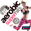 70's Aerobics Super Hits 02 (15 Tracks Non-Stop Mixed Compilation for Fitness & Workout) cover