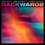Jack Kelly, Bertie Scott & Lauren L'aimant - Backwards