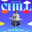Estoy De Chill cover