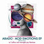 Acid Emotions - Maroglio.Jay Remix
